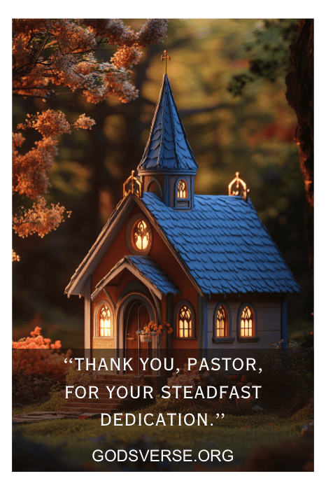 Una pintoresca iglesia iluminada con un mensaje de agradecimiento y citas de agradecimiento al pastor para las señales de la iglesia que aparecen en la imagen.