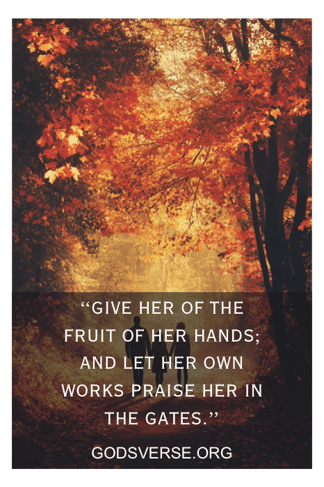 Árboles de otoño con cita: "Dadle del fruto de sus manos..." de godsverse.org, reminiscencia de versículos bíblicos sobre el amor y el matrimonio RVR.