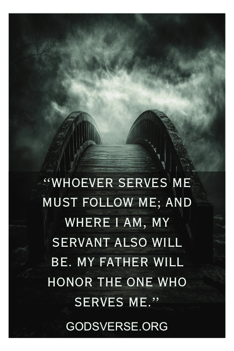 A dark, cloudy sky looms over a bridge inscribed with a verse about serving and honor, echoing timeless Serving God quotes.