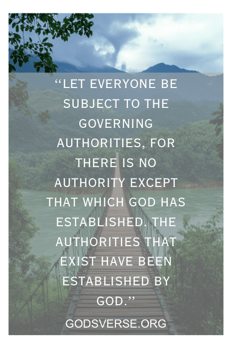 Text overlay on a scenic background of mountains and trees reads a quote about authority from godsverse.org, perfectly embodying the essence of God and Country Quotes.