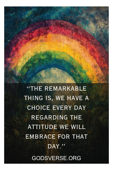 Uma pintura de arco-íris colorido com uma citação motivacional sobre escolha e atitude do Godsverse.org, inspirada em citações de Charles Swindoll.