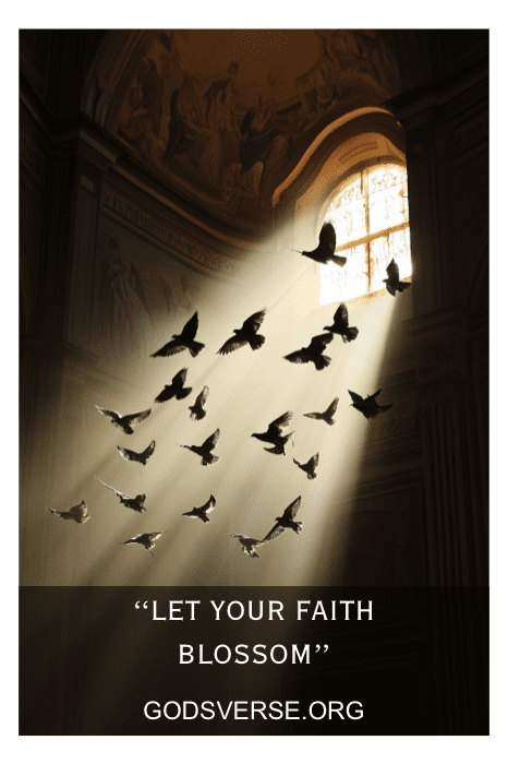 Pombas voam graciosamente através dos raios de sol em uma igreja, acompanhadas pelas palavras: "Let Your Faith Blossom" (Deixe sua fé florescer) e "GodsVerse.org". Inspiração perfeita para quem busca dizeres para placas de igreja na primavera.