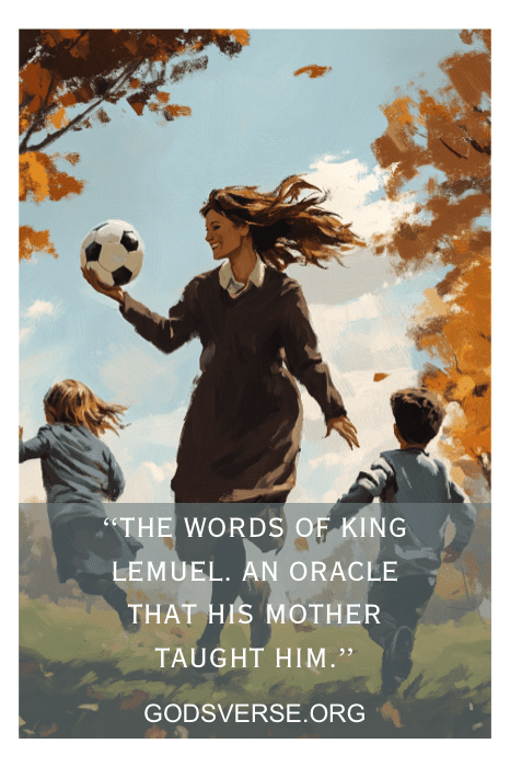 Una mujer juega alegremente al fútbol con dos niños en un ventoso día de otoño, encarnando el espíritu de Proverbios 31:28, donde sus hijos se levantan y la llaman bienaventurada. Texto en la imagen: "Las palabras del rey Lemuel...