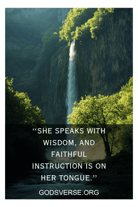 Waterfall amid lush greenery with a quote: "She speaks with wisdom, and faithful instruction is on her tongue." Find more inspiring Bible verses for tough times in a relationship.