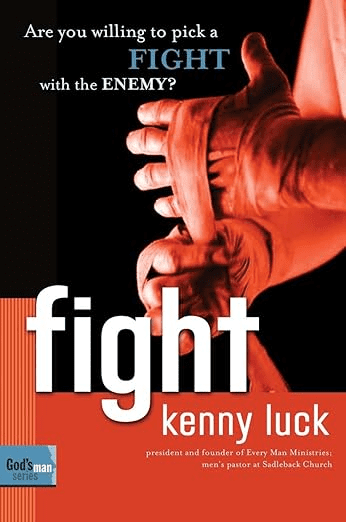 Cover of Kenny Luck's book "Fight," showcasing hands wrapped for boxing, is a powerful image that resonates with those seeking the Best Bible Studies for Men, inspiring strength and faith in every battle.