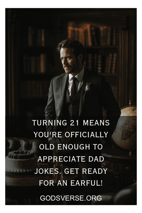 A man in a suit stands amidst the shelves of a library, exuding wisdom and charm. As he shares classic dad jokes, his eyes twinkle with pride at his son's milestone. Celebrating a son's 21st birthday with quotes of love and laughter becomes an unforgettable chapter in their story.