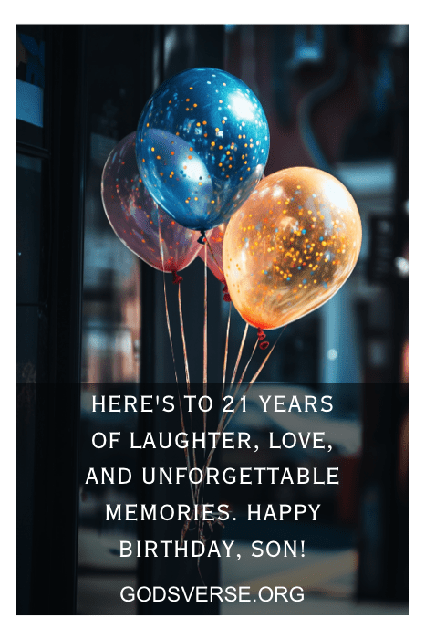 Colorful balloons with a heartfelt message for a son's 21st birthday, featuring an inspiring quote and a website URL at the bottom.