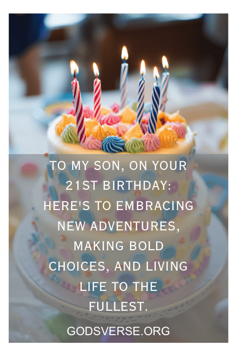 A birthday cake adorned with vibrant candles stands ready to celebrate this special day, featuring a heartfelt message from God's Verse, perfectly capturing the essence of beloved sons' 21st birthday quotes.