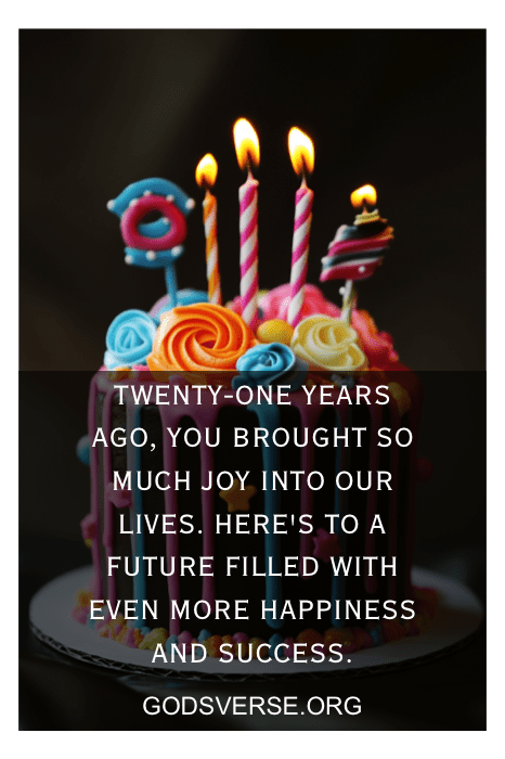 Celebrate your son's 21st birthday with a vibrant cake adorned with candles and festive decorations. The perfect setting for heartfelt quotes about happiness and success, marking this special milestone in his life.