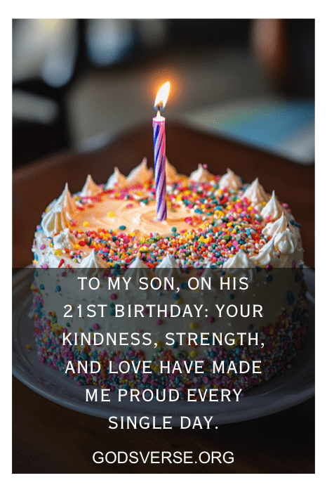 Celebrate a special milestone with a birthday cake adorned with a single candle. As you light it, think of heartfelt son's 21st birthday quotes that express love and pride for your incredible journey together.