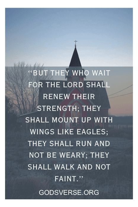         Silhouette of a chapel at dawn, with Isaiah 40:31 Bible verse overlayed: "But they who wait for the Lord..." - a poignant reminder from Bible verses about waiting on the Lord.