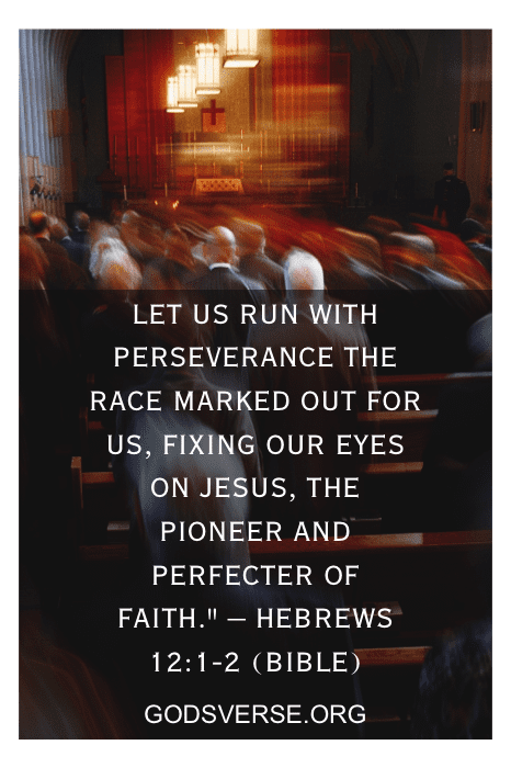 Congregação desfocada em uma igreja com um versículo bíblico sobreposto, "Hebreus 12:1-2" e "Quotes for Church" na parte inferior.