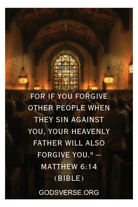 Sobreposição de texto em uma imagem do interior de uma igreja com um vitral: "Porque se vocês perdoarem as outras pessoas... Mateus 6:14. Citações para Igreja