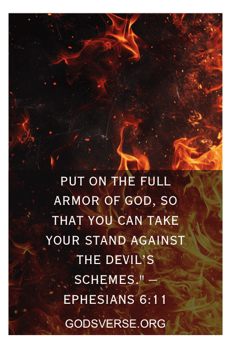 Fundo preto e ardente com texto: "Revestir-se de toda a armadura de Deus... Efésios 6:11". - GodsVerse.org. Descubra os versículos bíblicos sobre tentação.
