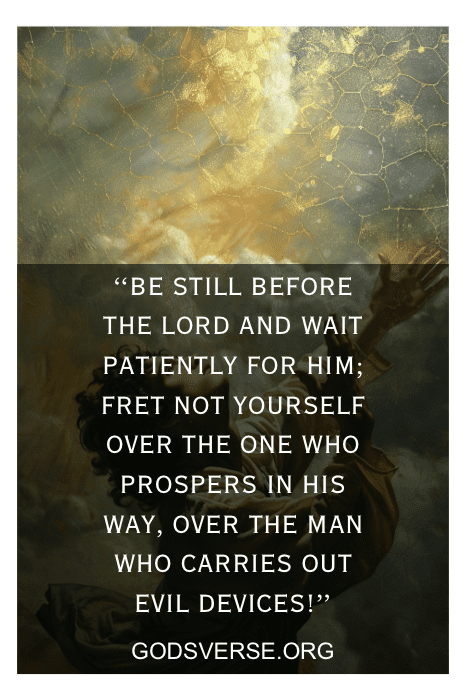 Abstract image with a religious quote overlaid: "Be still before the Lord and wait patiently for Him..." and a website link, GODSVERSE.ORG, featuring Bible verses about waiting on the Lord.