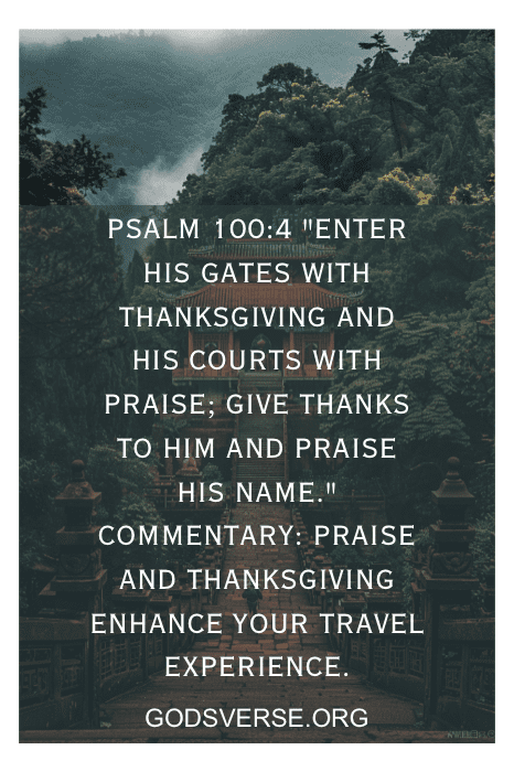 Versículo bíblico Salmo 100:4 com comentário sobre um fundo cênico de floresta e montanha. Perfeito para quem está procurando versículos bíblicos para viajar para o exterior. Texto: godsverse.org.