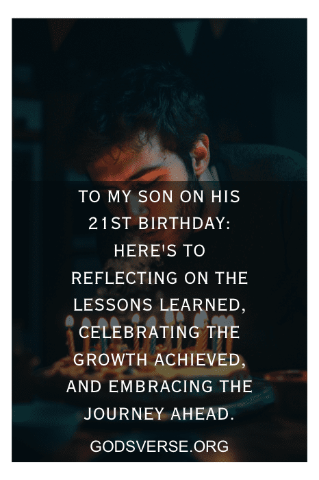 A person reading a heartfelt birthday message filled with lessons, growth, and embracing the future on their son's 21st birthday feels a surge of emotion. The words beautifully capture the significance of this milestone with resonant 21st birthday quotes that inspire and celebrate this new chapter.
