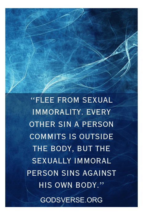 Texto em um fundo azul que diz: "Fuja da imoralidade sexual..." seguido de "GODSVERSE.ORG", destacando versículos da Bíblia sobre luxúria e adultério.
