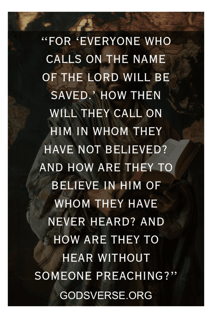 Texto sobreposto a uma imagem de uma pessoa segurando um livro, citando Romanos 10:13-14 e promovendo Godsverse.org. Descubra versículos bíblicos para missões que inspiram sua jornada.
