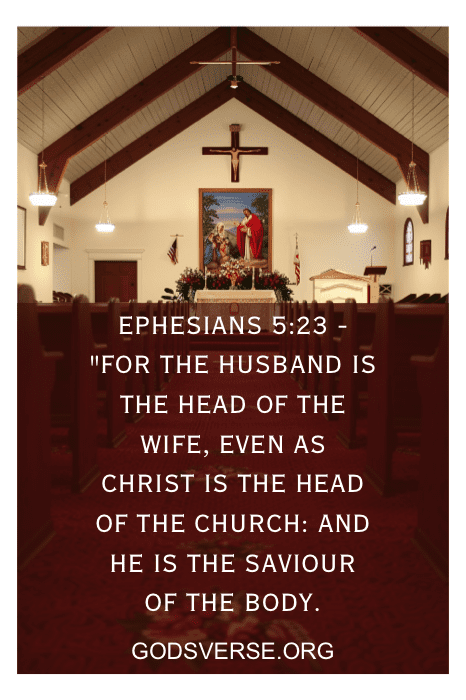Interior de uma igreja com sobreposição de texto de Efésios 5:23: "Porque o marido é a cabeça da mulher, como também Cristo é a cabeça da igreja; e ele é o salvador do corpo.