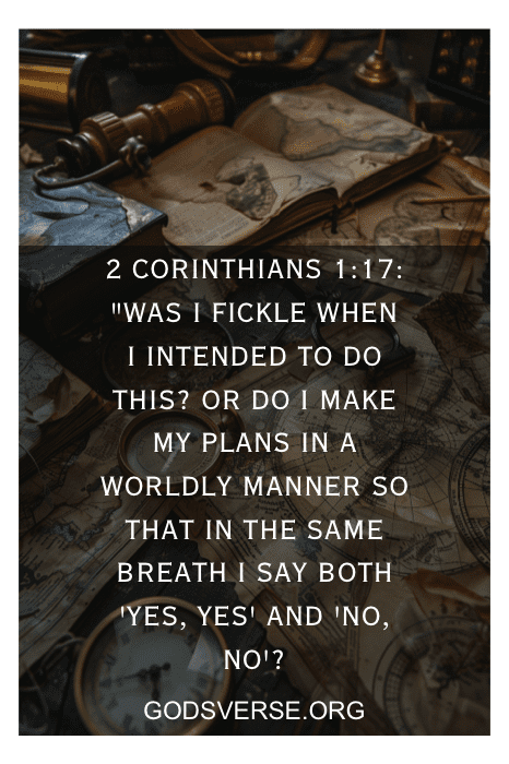 Uma pilha de livros e mapas antigos com uma sobreposição do versículo bíblico de 2 Coríntios 1:17. Texto: "godsverse.org.