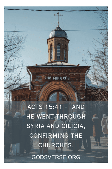 Um grupo de pessoas em frente a uma igreja com um versículo bíblico de Atos 15:41 e o site God'sVerse.org na imagem.