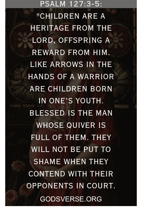 Texto lendo o Salmo 127:3-5 sobre os filhos serem uma herança do Senhor, com um link para o site na parte inferior: godverse.org.