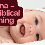 What is the Meaning of Gianna in the Bible – Is it a Girl’s Name? meaning of Gianna in the Bible