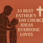 33 Best Father's Day Church Ideas Everyone Loves father's day church ideas