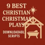9 Best Christian Christmas Plays: Downloadable Scripts christian christmas plays