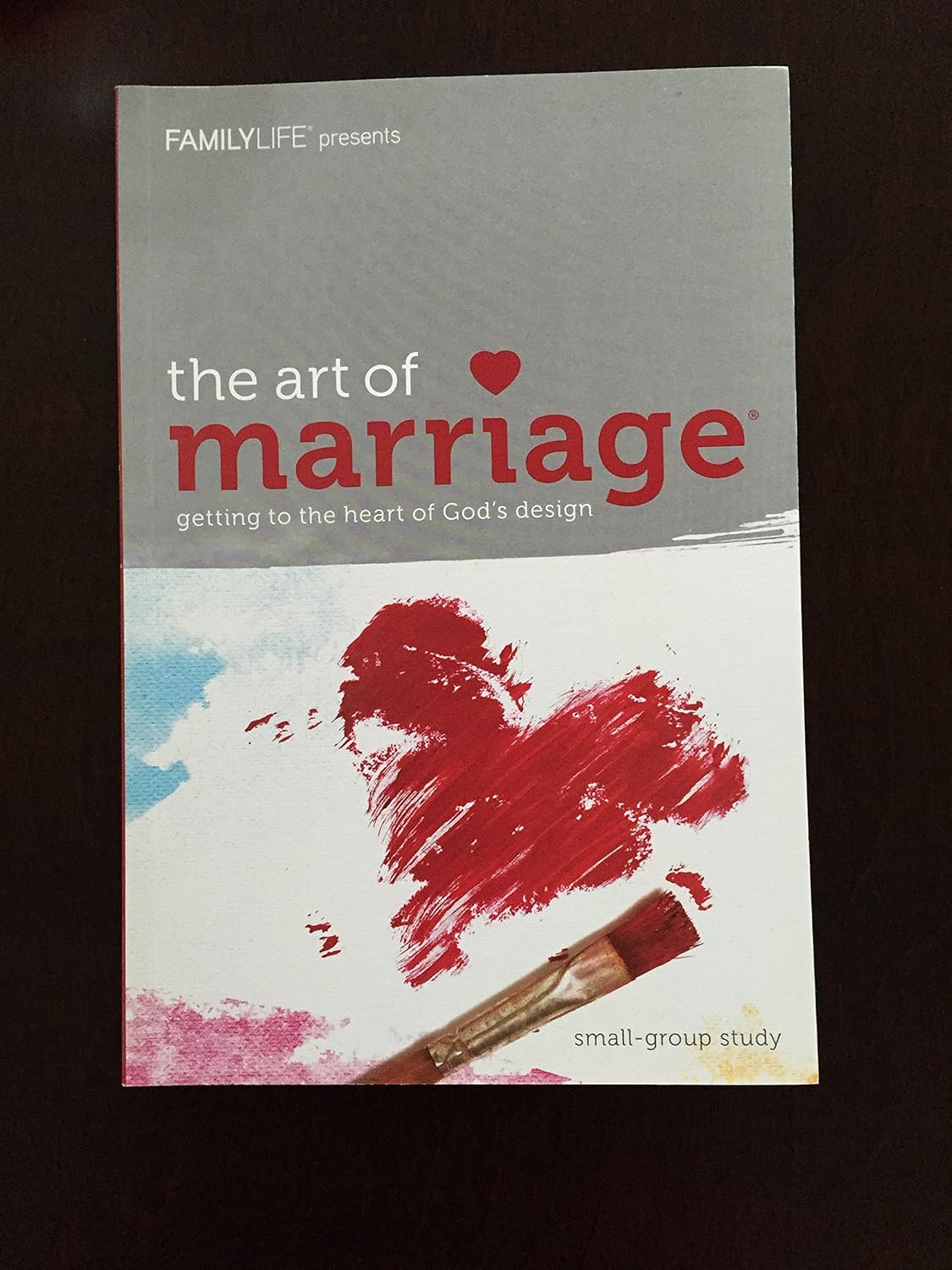 The Art of Marriage Study Guide