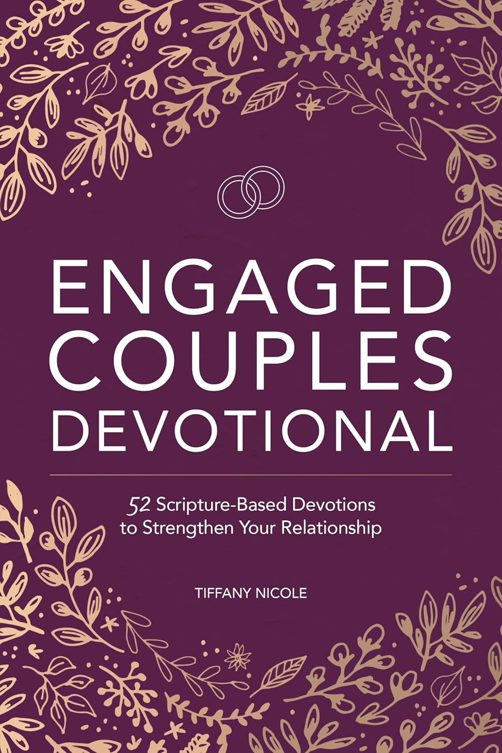 Engaged Couples Devotional: 52 Weeks