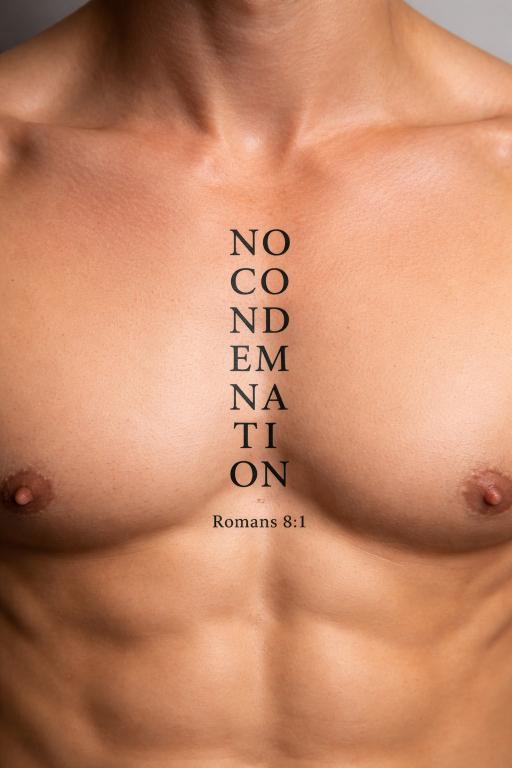 Man with No Condemnation Romans 8:1 minimalist sternum chest tattoo — short bible verse chest tattoos for men