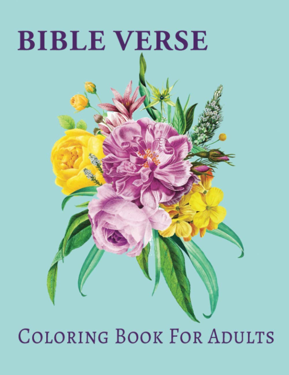 Bible Verse Coloring Book For Adults by Faith Christian Joy — inspirational christian coloring for relaxation and healing