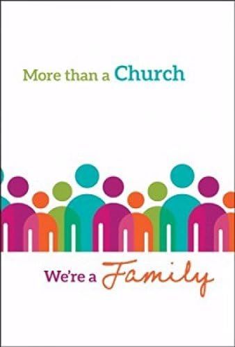 Welcome Folder More Than a Church We're a Family for church visitors